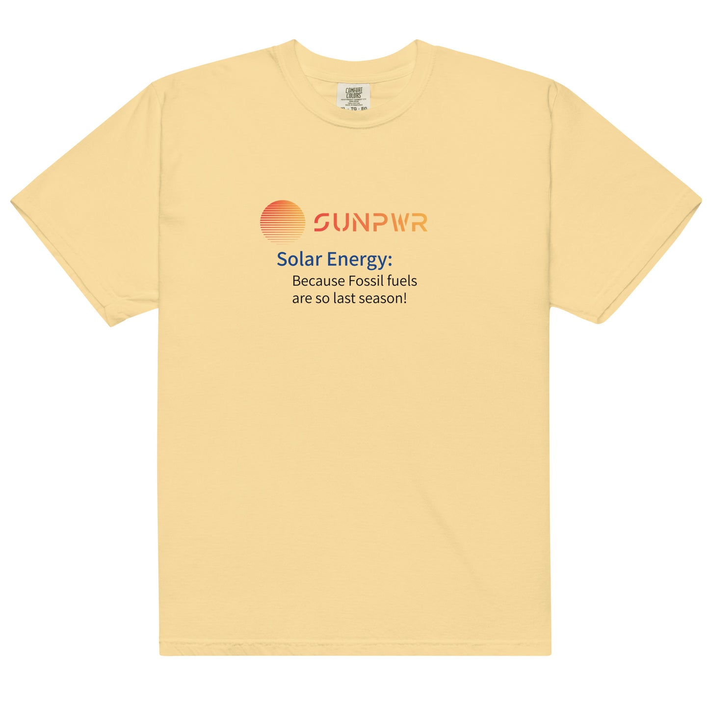 "Solar Energy: Because Fossil Fuels Are So Last Season!" Men's Heavyweight Garment-Dyed T-Shirt - Embrace Sustainability in Style!